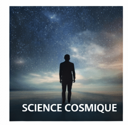Science Cosmique