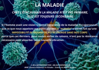 La maladie