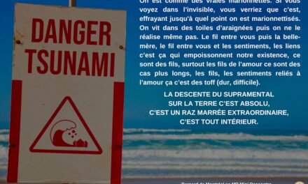 MR-027 : Couper les liens invisibles pour changer la vibration
