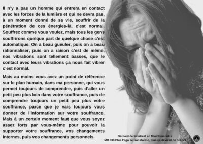 MR-038 : Plus l&rsquo;ego se transforme, plus ça devient de l&rsquo;esprit