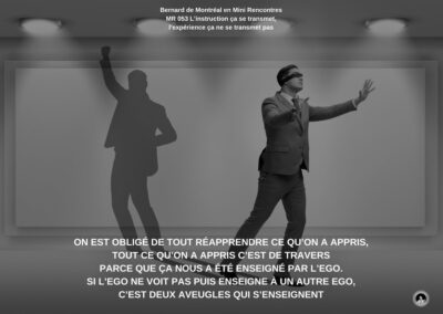 MR-053 : L’instruction ça se transmet, l’expérience ça ne se transmet pas