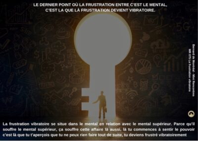 MR-075 : La frustration vibratoire (partie 2)