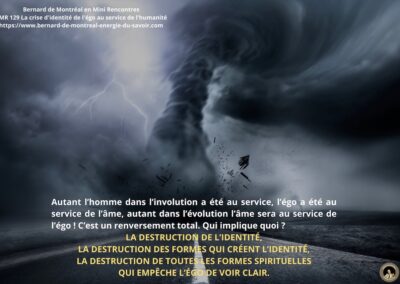 MR-129 : La crise d’identité de l’ego au service de l’humanité