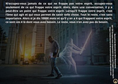 MR-130 : Occupez-vous uniquement de ce qui frappe votre esprit