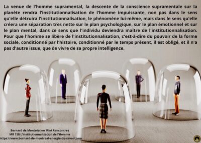 MR-158 : L’institutionnalisation de l’Homme