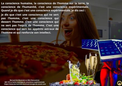 MR-172 : La haine cosmique et conscience expérimentale