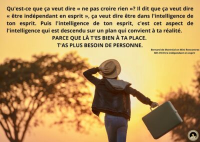 MR-218 : Être indépendant en esprit
