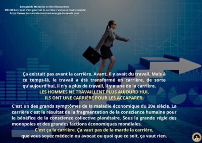 MR-240 : Le travail c&rsquo;est pour soi, la carrière c&rsquo;est pour tout le monde