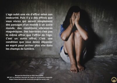 MR-241 : La condition mentale de l&rsquo;esprit et sa présence corporelle