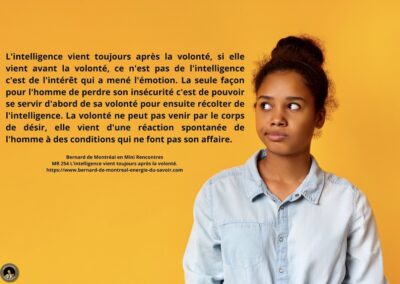 MR-254 : L’intelligence vient toujours après la volonté