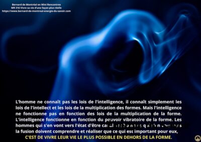 MR-316 : Vivre sa vie d’une façon plus réelle