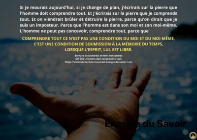 MR-358 : L’Homme doit comprendre tout