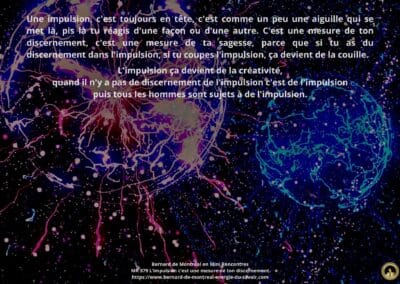 MR-379 : L’impulsion c’est une mesure de ton discernement