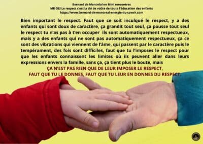 Synthèse vibratoire – MR 083  Le respect c’est la clé de voûte de toute l’éducation des enfants