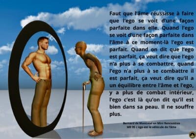 Synthèse vibratoire – MR 95 L’ego est le véhicule de l’âme.
