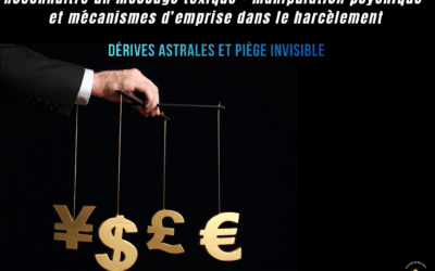 Reconnaître un message toxique — manipulation psychique et mécanismes d’emprise dans le harcèlement