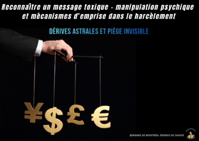 Reconnaître un message toxique — manipulation psychique et mécanismes d’emprise dans le harcèlement