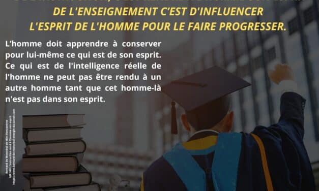 Synthèse vibratoire – MR 349 L’instruction rend à l’homme son esprit